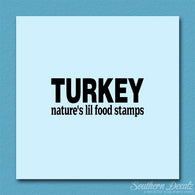 Turkey Natures Food Stamps