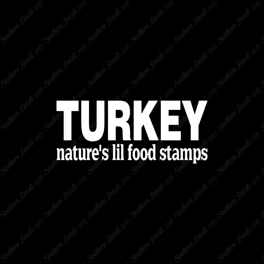 Turkey Natures Food Stamps