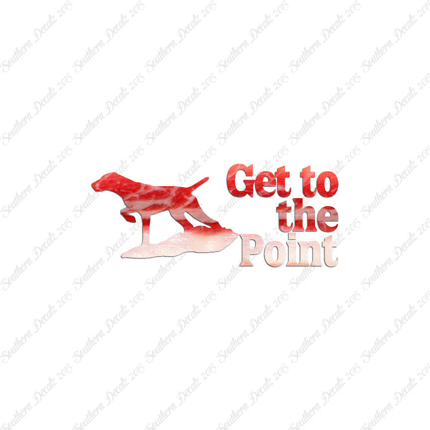 Get To The Point Hunting