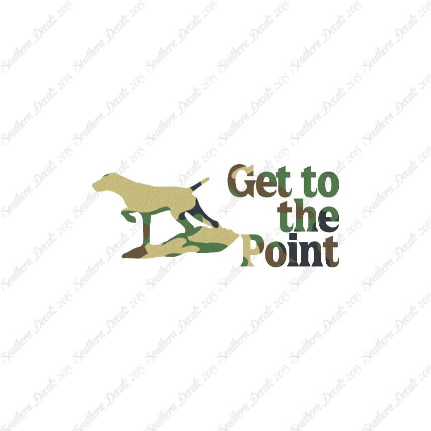 Get To The Point Hunting