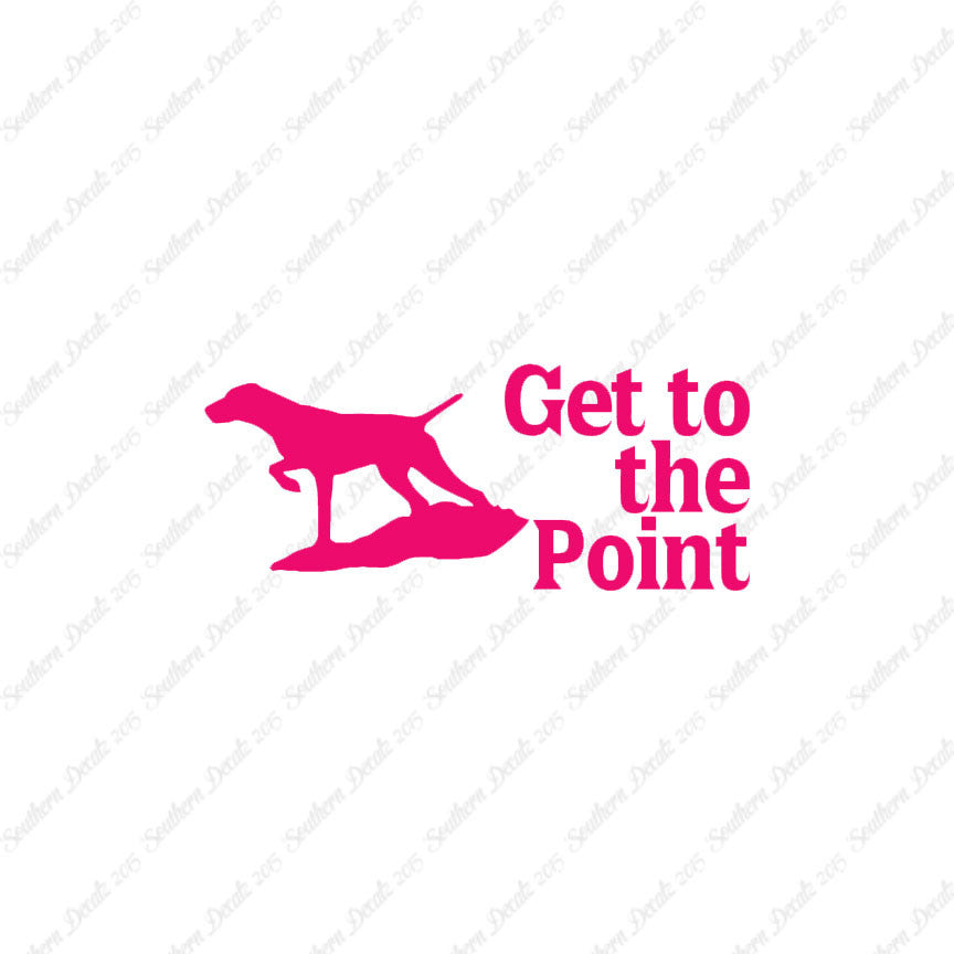 Get To The Point Hunting
