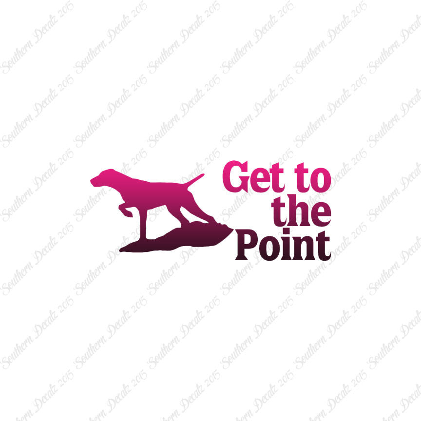 Get To The Point Hunting