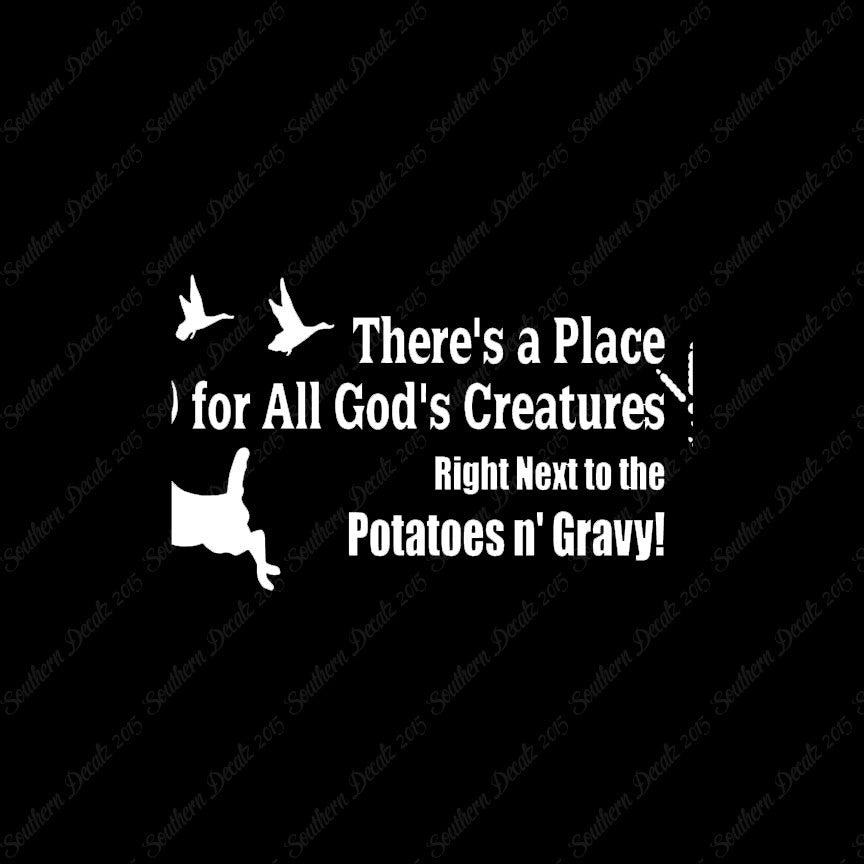 Place All God's Creatures Funny Hunting