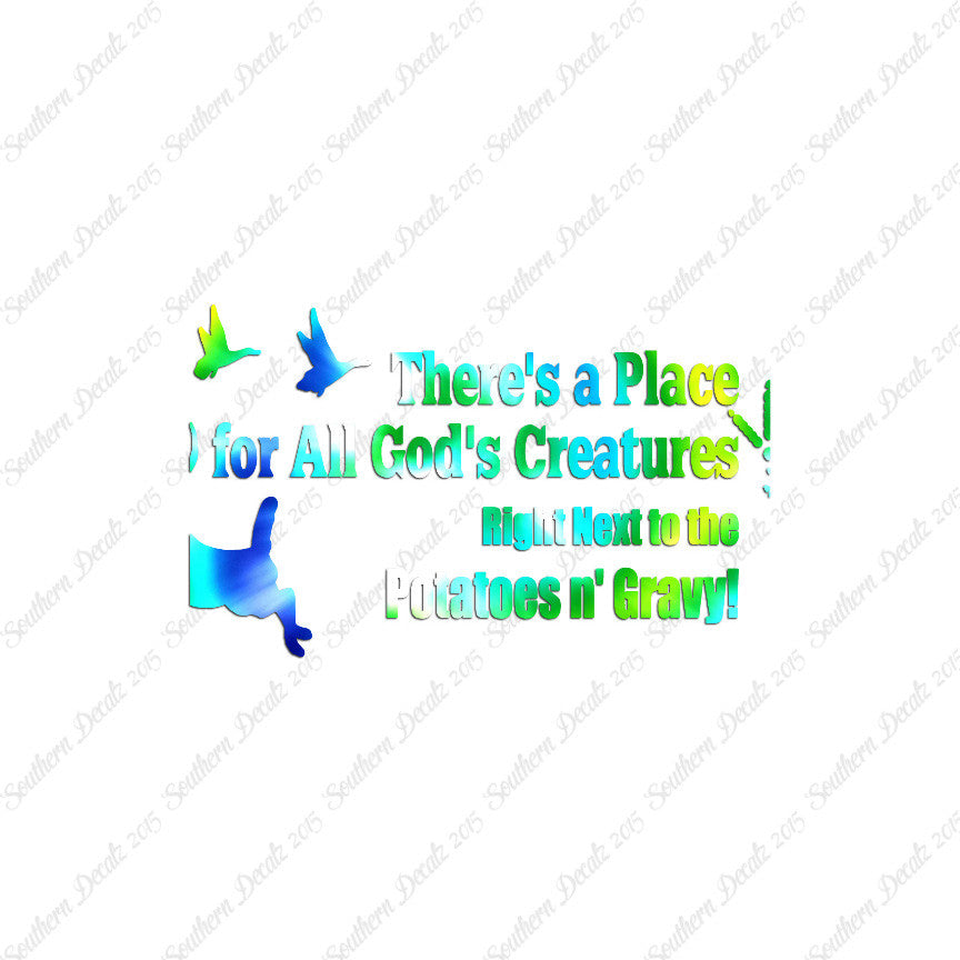Place All God's Creatures Funny Hunting