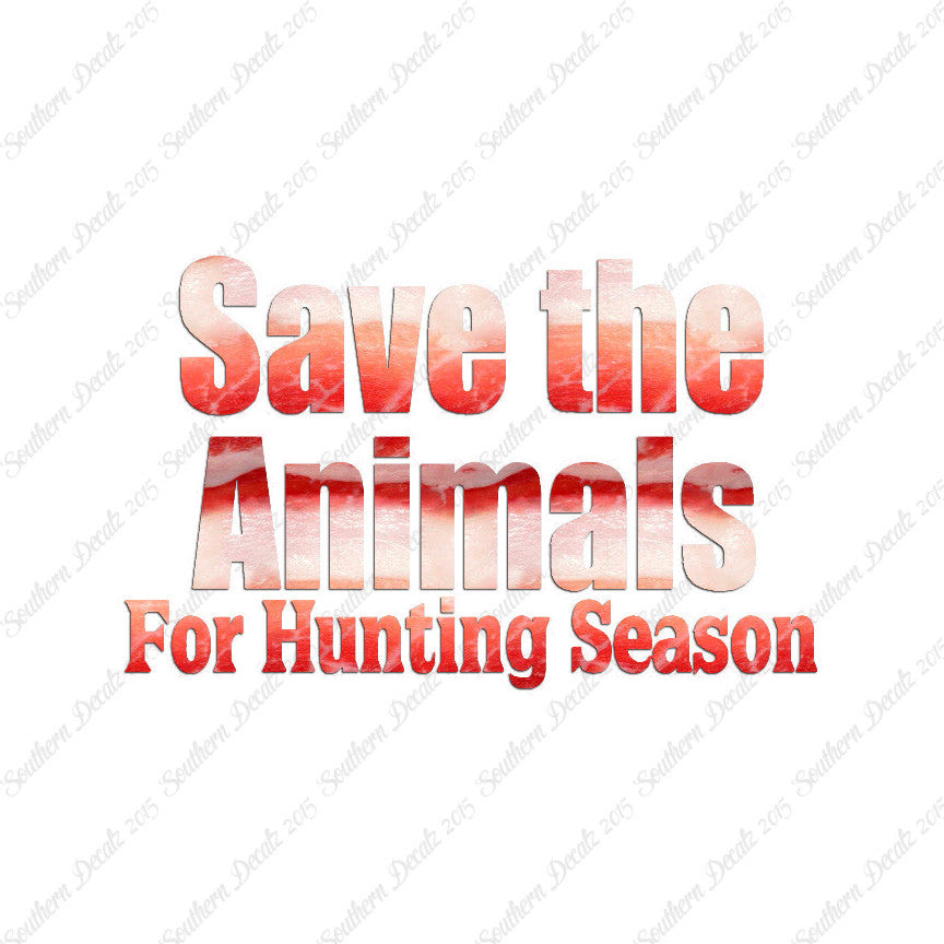 Save The Animals Hunting Season