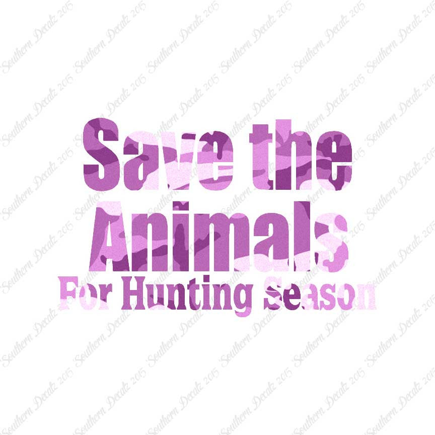 Save The Animals Hunting Season