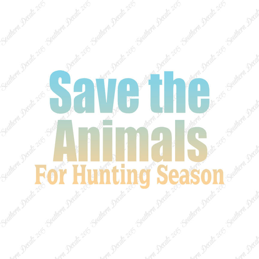 Save The Animals Hunting Season