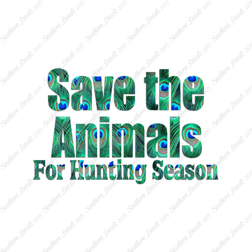 Save The Animals Hunting Season