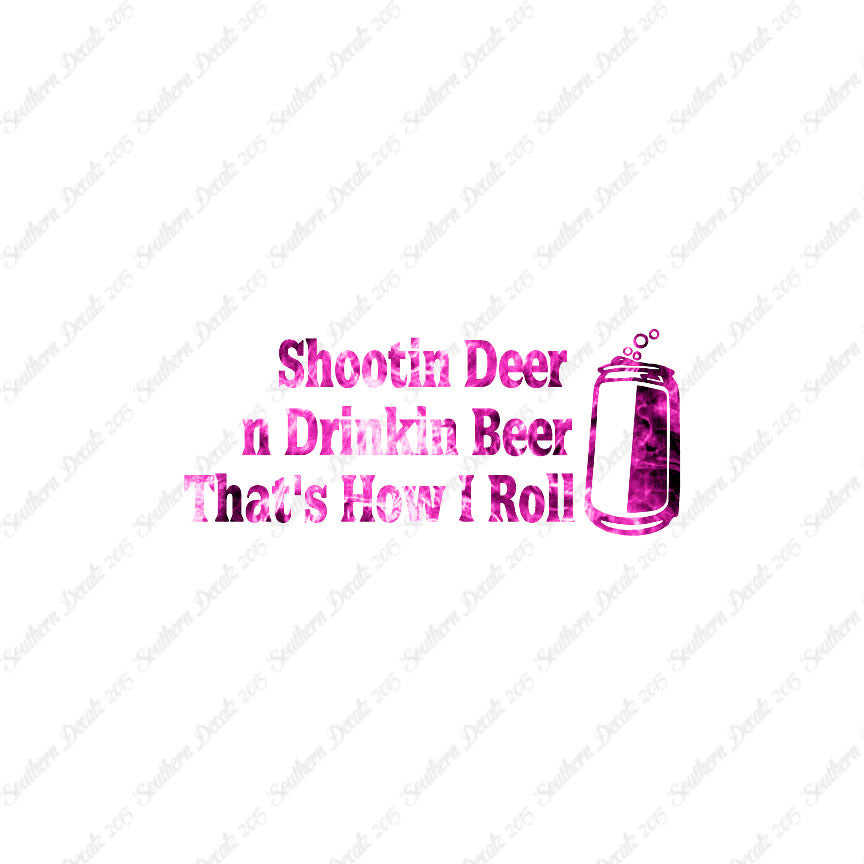Shooting Deer Drinking Beer Hunting