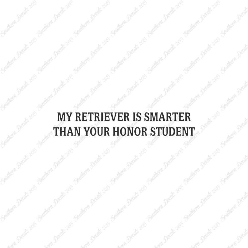 Retriever Smarter The Your Honor Student