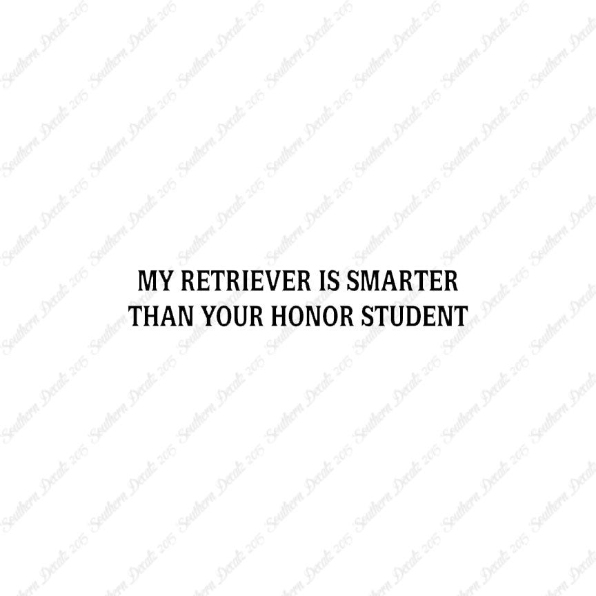 Retriever Smarter The Your Honor Student