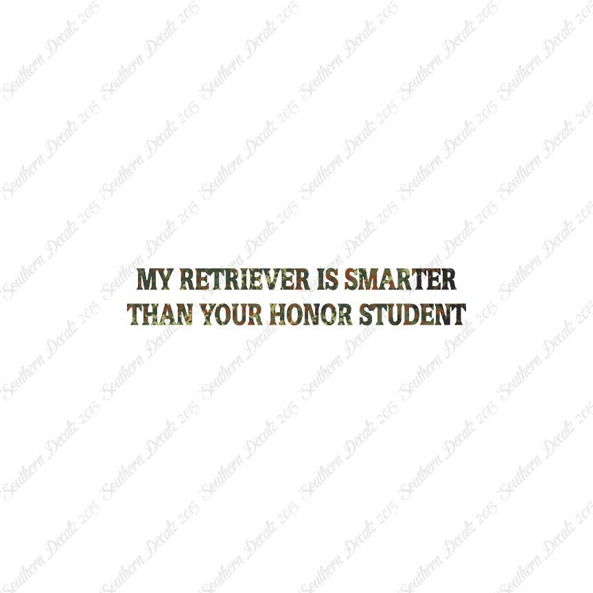 Retriever Smarter The Your Honor Student