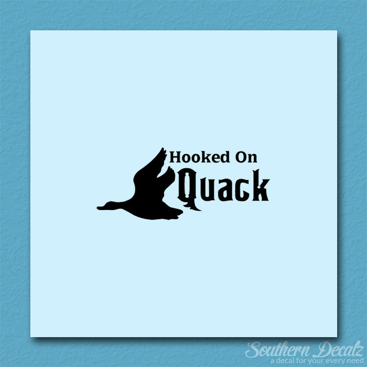 Hooked On Quack Duck Hunting