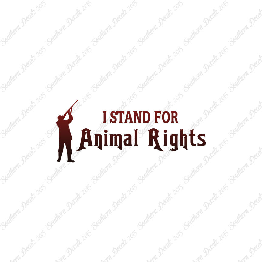 Stand For Animal Rights Hunting