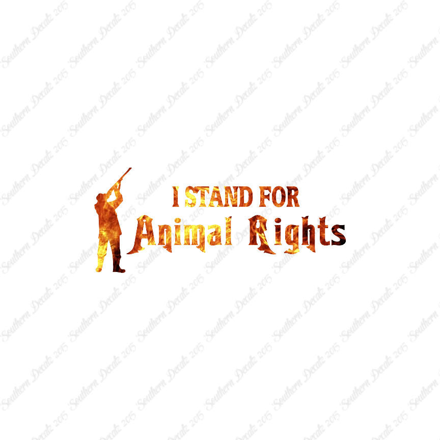 Stand For Animal Rights Hunting