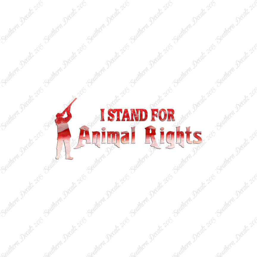 Stand For Animal Rights Hunting
