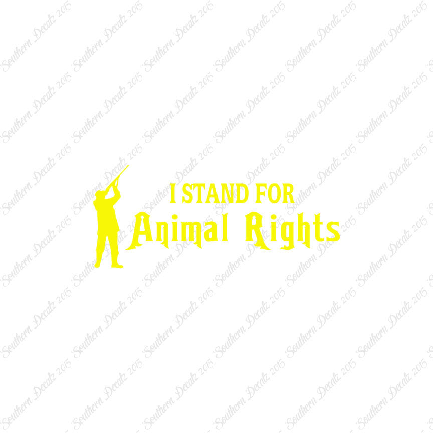 Stand For Animal Rights Hunting