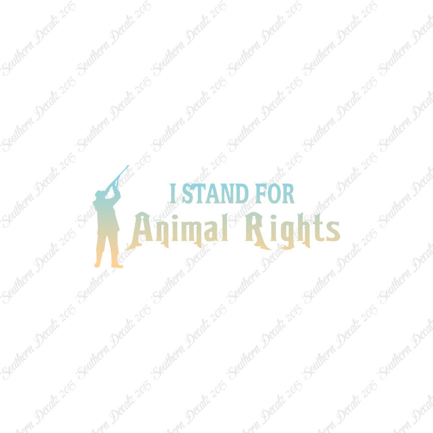 Stand For Animal Rights Hunting