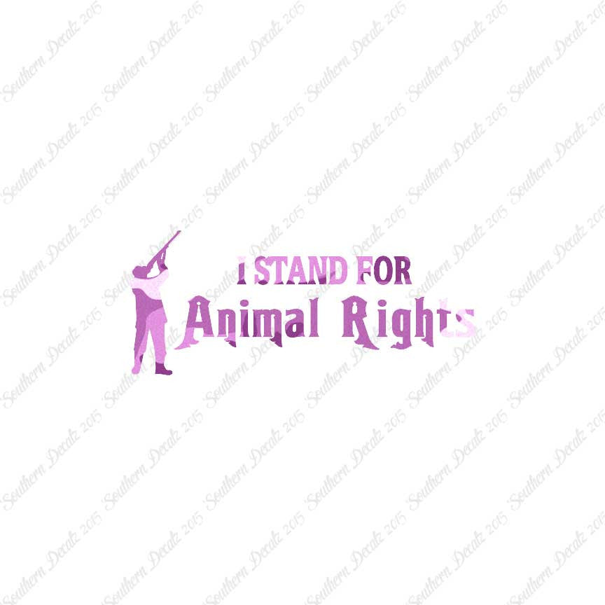 Stand For Animal Rights Hunting