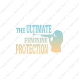 Ultimate Feminine Protection Gun
