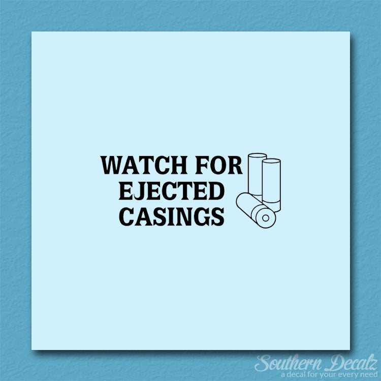 Watch For Ejected Casing Shotgun Shells
