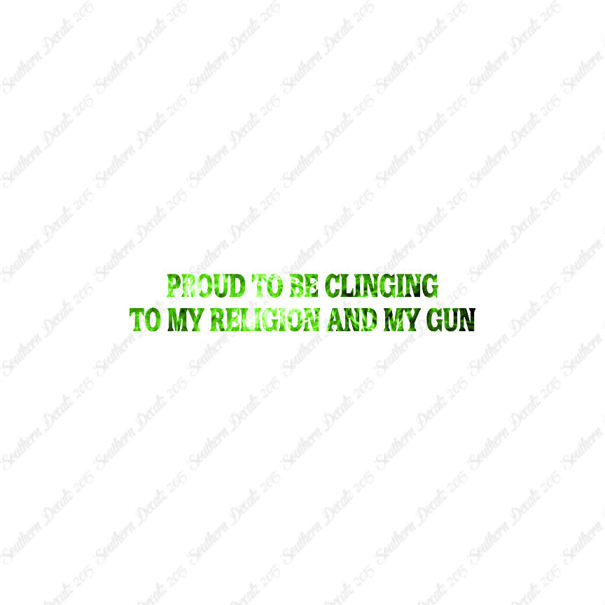 Proud My Religion And Gun