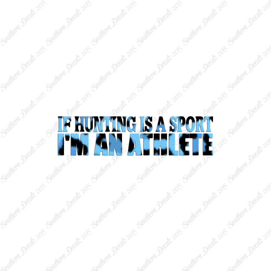 Hunting Sport I'm Athlete