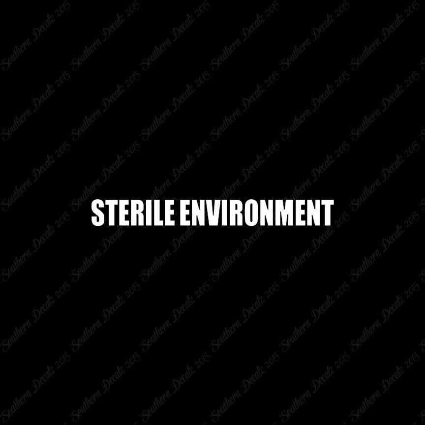 Sterile Environment