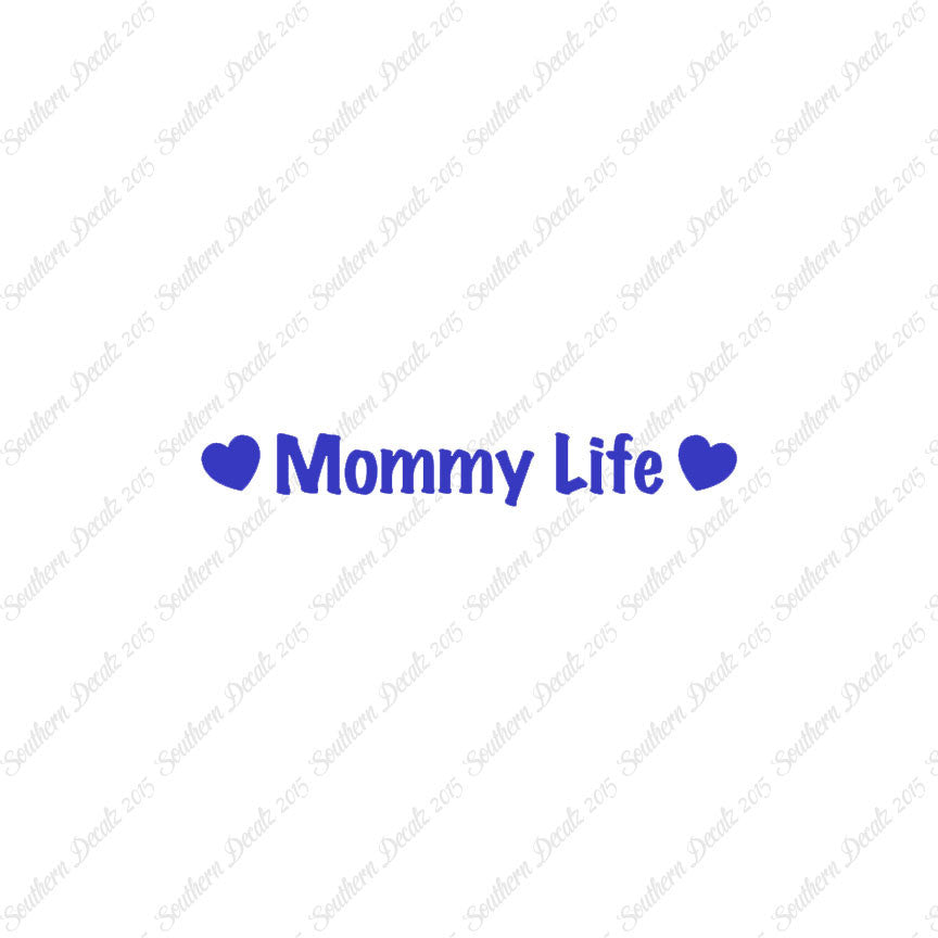 Mommy Life