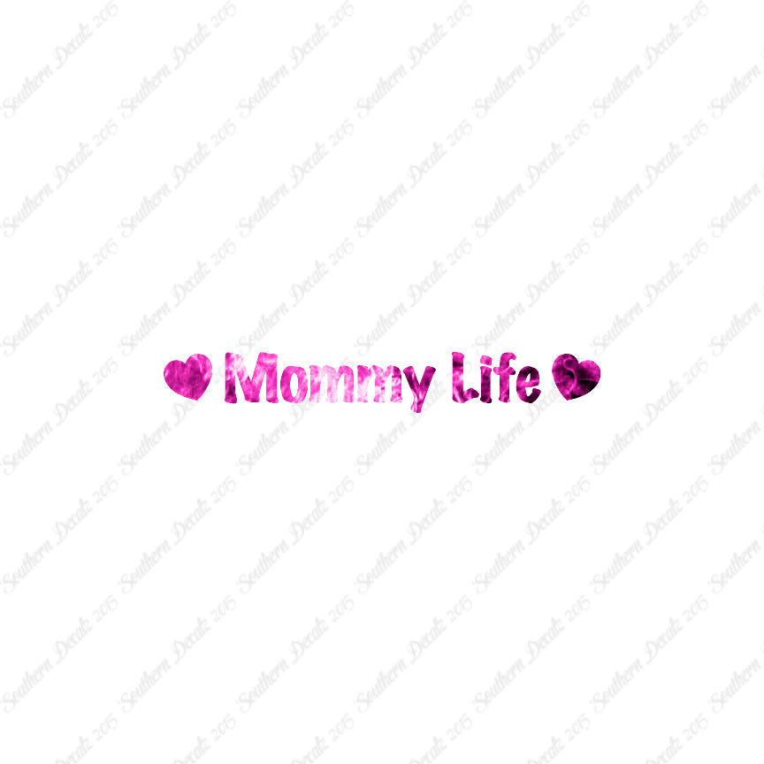 Mommy Life