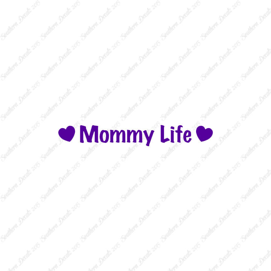 Mommy Life