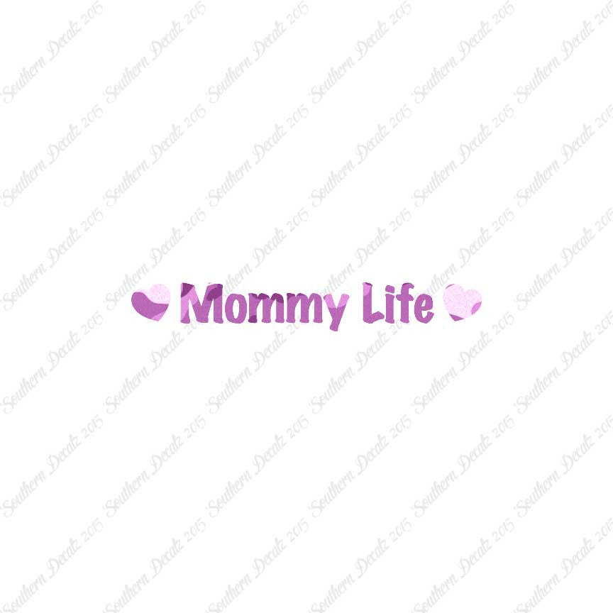 Mommy Life