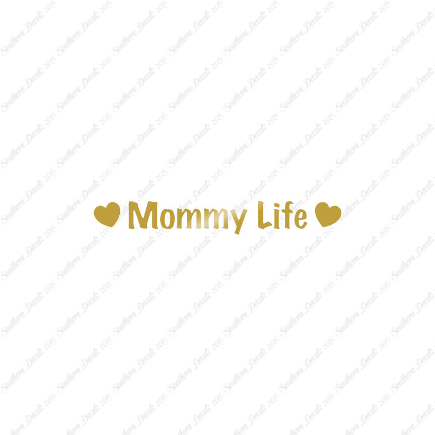 Mommy Life