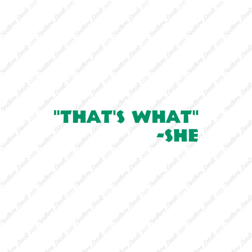 That's What She Said Quote