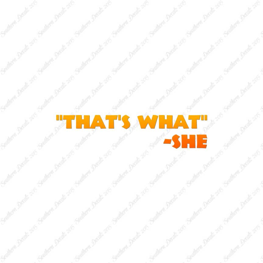 That's What She Said Quote