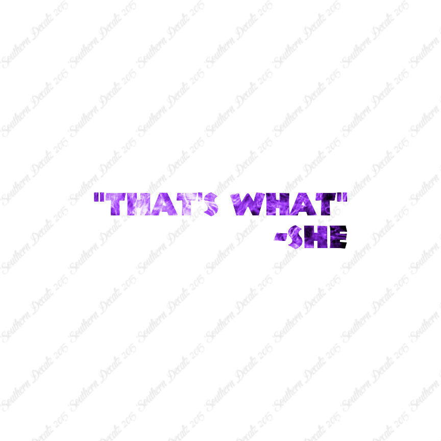 That's What She Said Quote