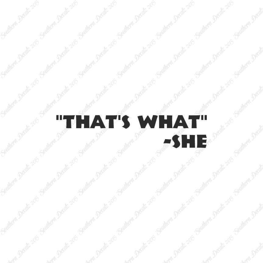 That's What She Said Quote