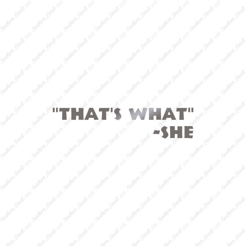 That's What She Said Quote