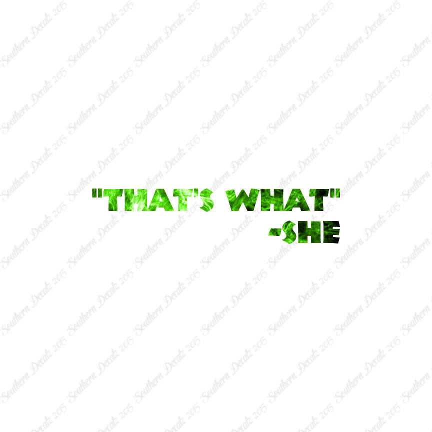 That's What She Said Quote