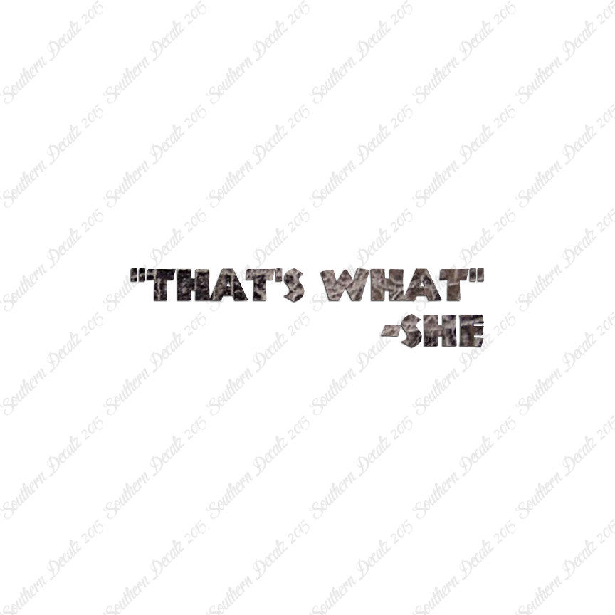 That's What She Said Quote