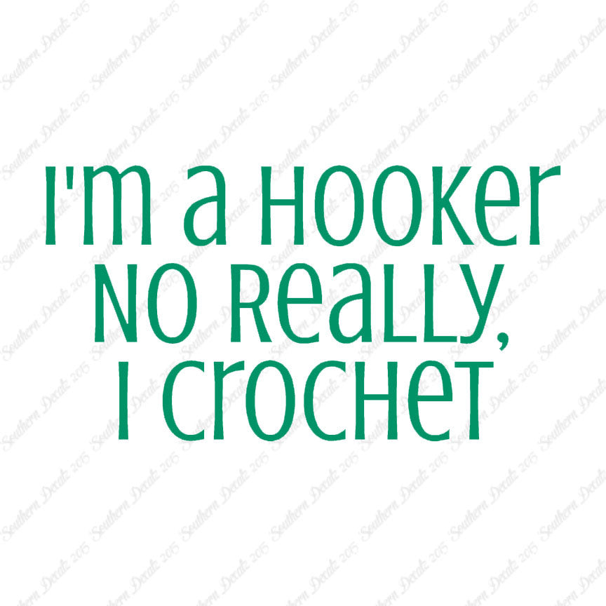 I'm A Hooker Crochet