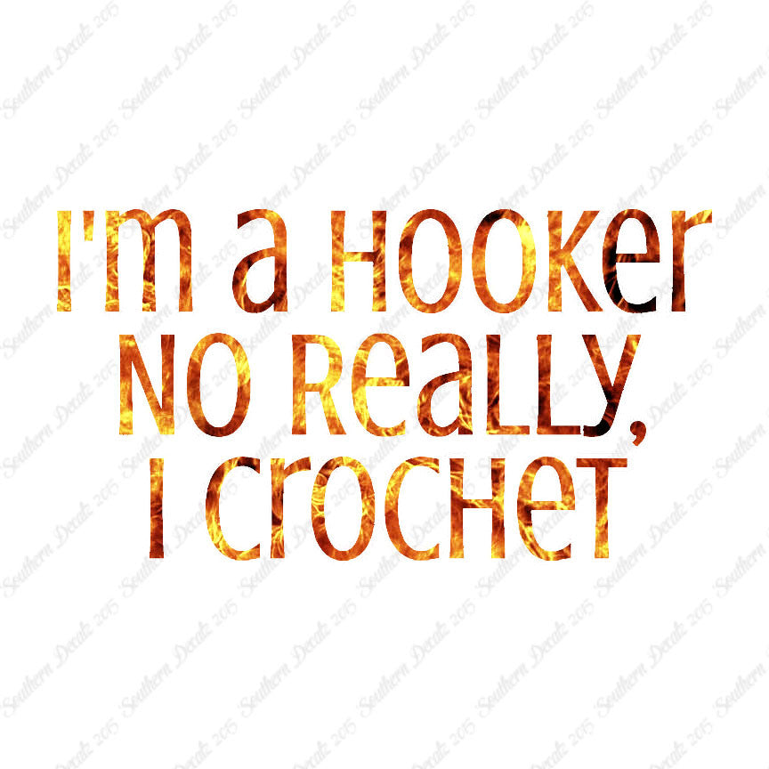 I'm A Hooker Crochet