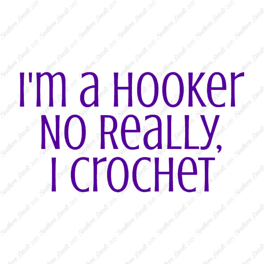 I'm A Hooker Crochet