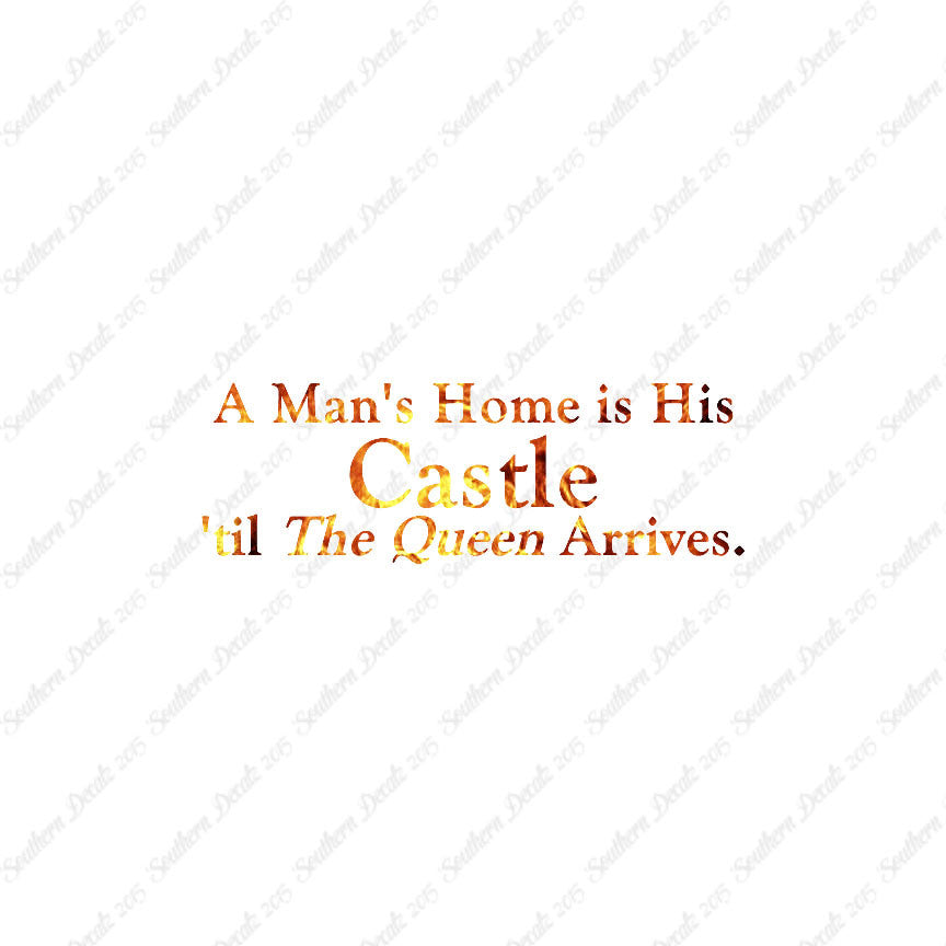 Mans Home Castle Until Queen Arrives