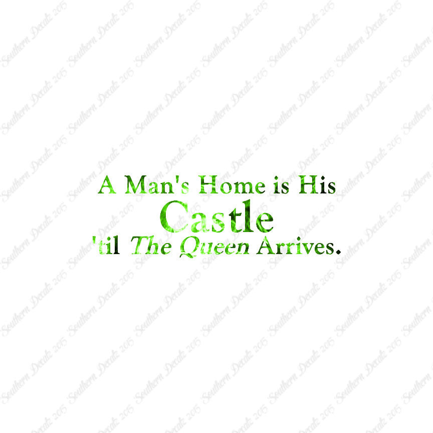 Mans Home Castle Until Queen Arrives