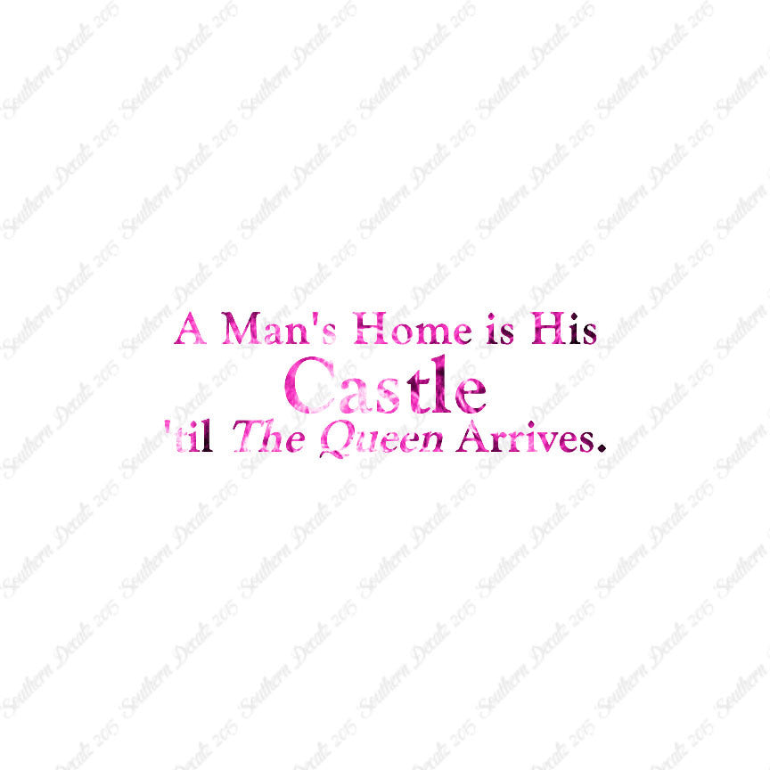 Mans Home Castle Until Queen Arrives