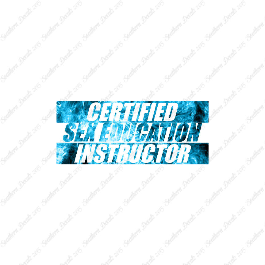Certified Sex Ed Instructor