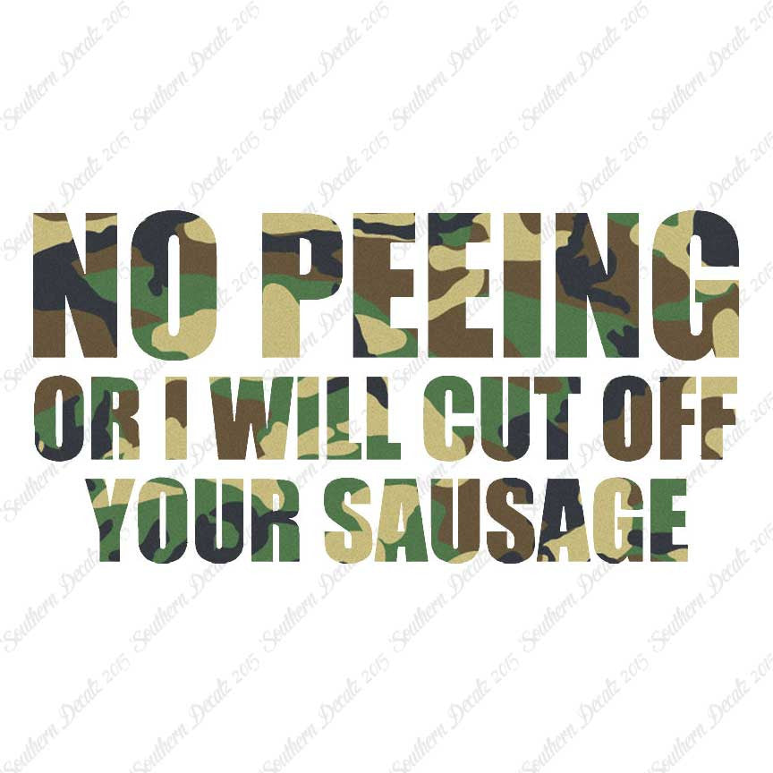 No Peeing Cut Of Sausage