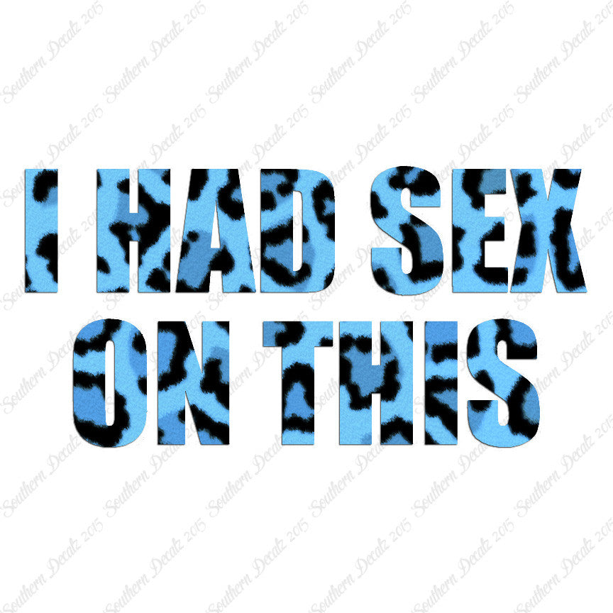 I Had Sex On This