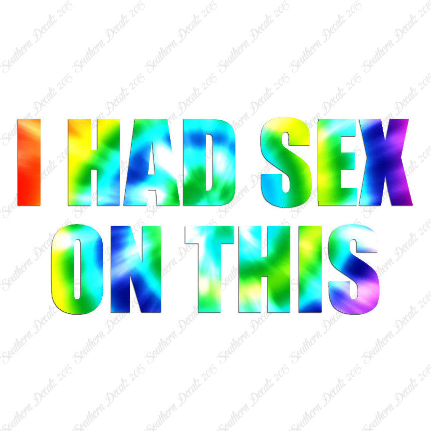 I Had Sex On This